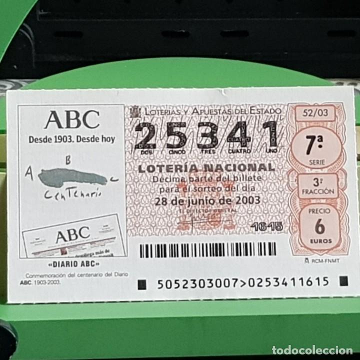 Loter&iacute;a Nacional: LOTERIA NACIONAL, 52/03, 28 JUNIO 2003. CENTENARIO DIARIO ABC, N&ordm; 25341