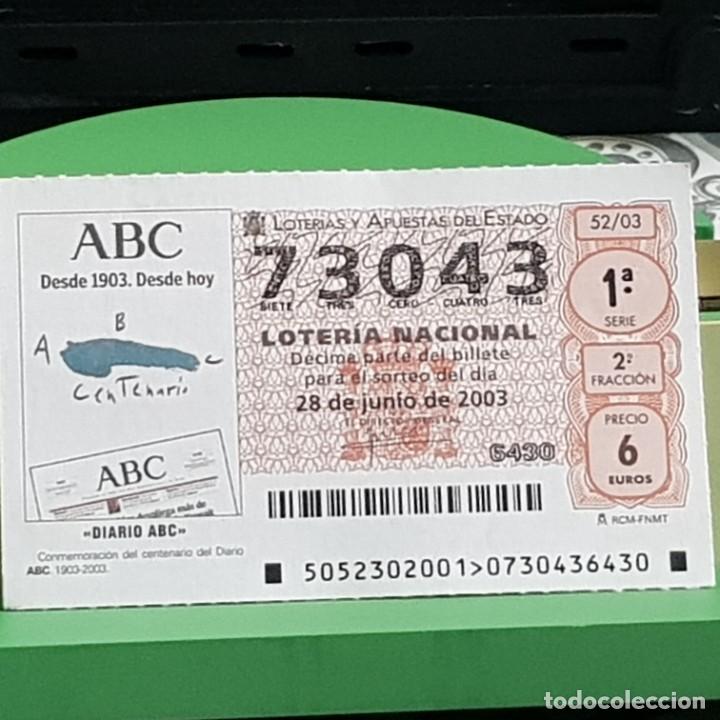 Loter&iacute;a Nacional: LOTERIA NACIONAL, 52/03, 28 JUNIO 2003. CENTENARIO DIARIO ABC, N&ordm; 73043