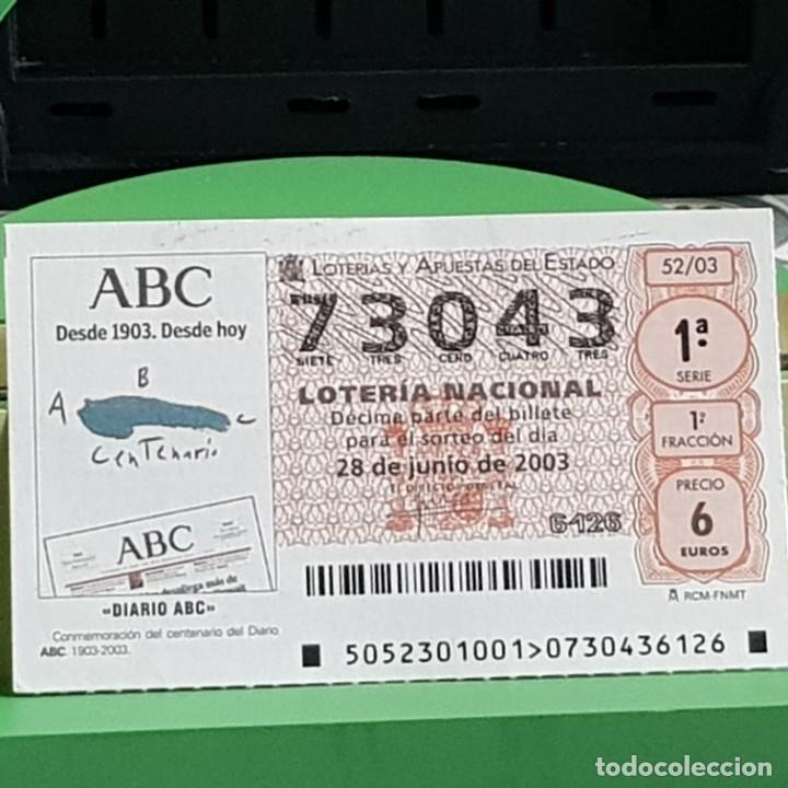 Loter&iacute;a Nacional: LOTERIA NACIONAL, 52/03, 28 JUNIO 2003. CENTENARIO DIARIO ABC, N&ordm; 73043