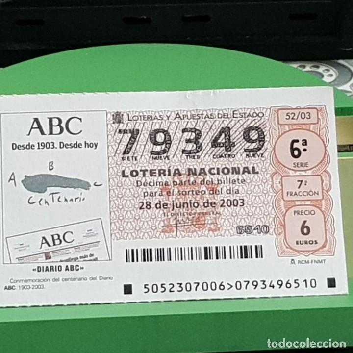 Lotaria Nacional: LOTERIA NACIONAL, 52/03, 28 JUNIO 2003. CENTENARIO DIARIO ABC, N&ordm; 79349
