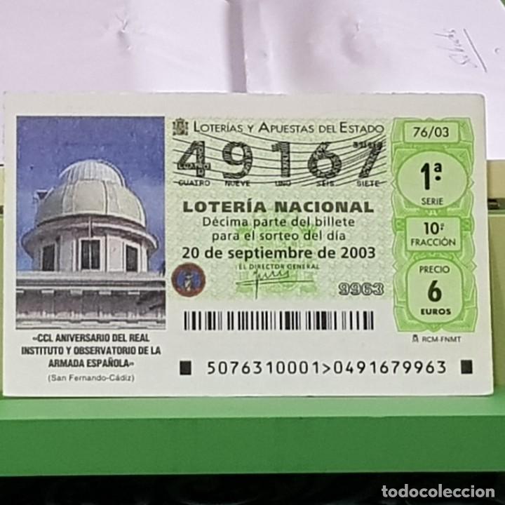 Lotteria Nationale Spagnola: LOTERIA NACIONAL, SORTEO 76/03, 20 SEPTIEMBRE 2003, REAL INSTITUTO Y OBSERVATORIO ARMADA, N&ordm; 49167
