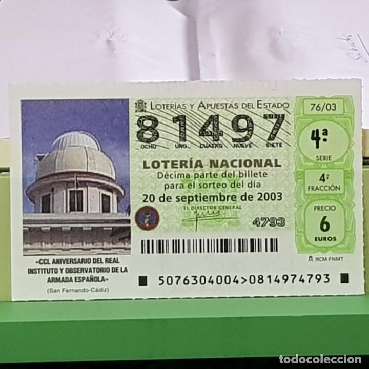 Lotteria Nationale Spagnola: LOTERIA NACIONAL, SORTEO 76/03, 20 SEPTIEMBRE 2003, REAL INSTITUTO Y OBSERVATORIO ARMADA, N&ordm; 81497