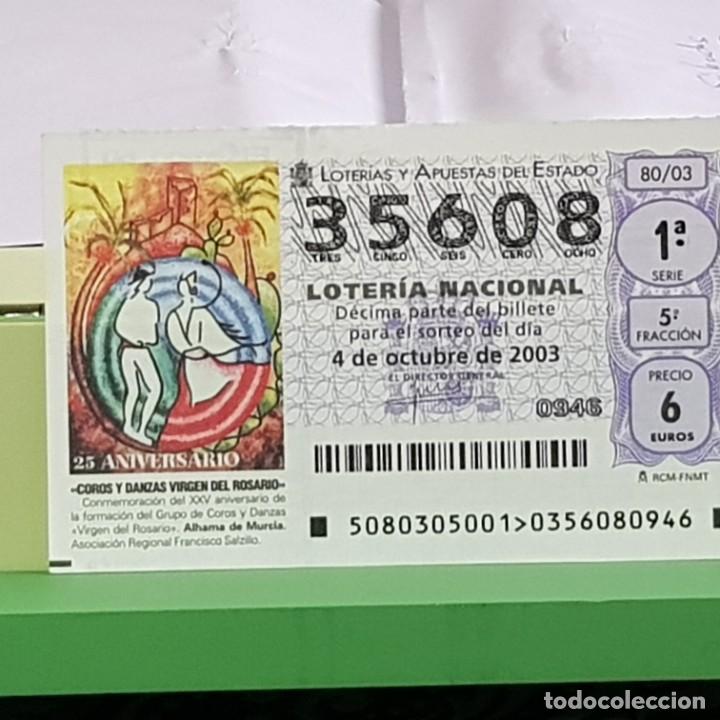 Lotteria Nationale Spagnola: LOTERIA, SORTEO 80/03, 4 OCTUBRE 2003, COROS Y DANZAS VIRGEN ROSARIO, ALHAMA MURCIA, N&ordm; 35608