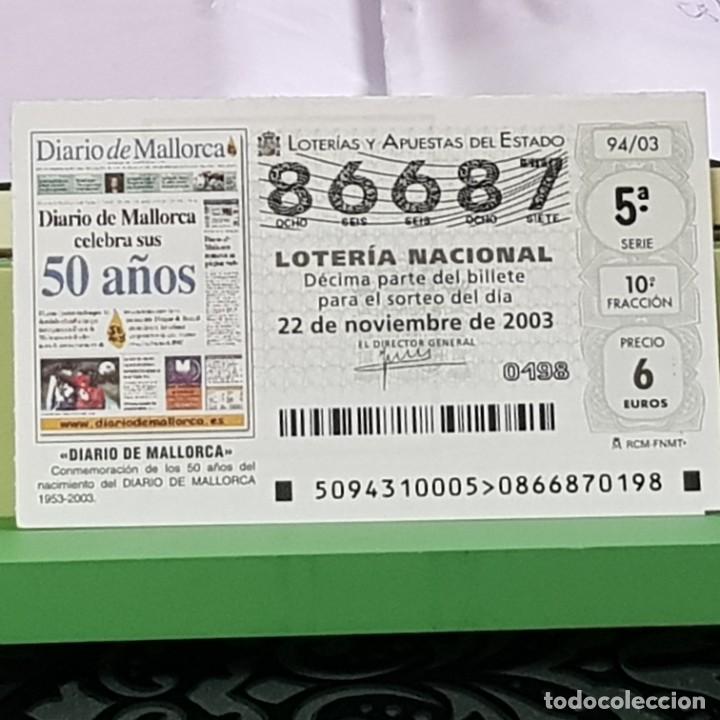 Loter&iacute;a Nacional: LOTERIA NACIONAL, SORTEO 94/03, 22 NOVIEMBRE 2003, 50 ANIVERSARIO DIARIO DE MALLORCA, N&ordm; 86687