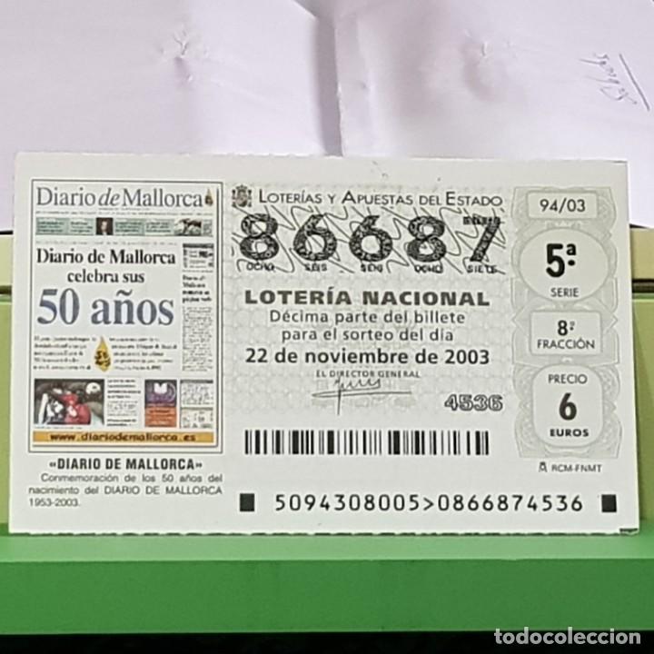 Loter&iacute;a Nacional: LOTERIA NACIONAL, SORTEO 94/03, 22 NOVIEMBRE 2003, 50 ANIVERSARIO DIARIO DE MALLORCA, N&ordm; 86687