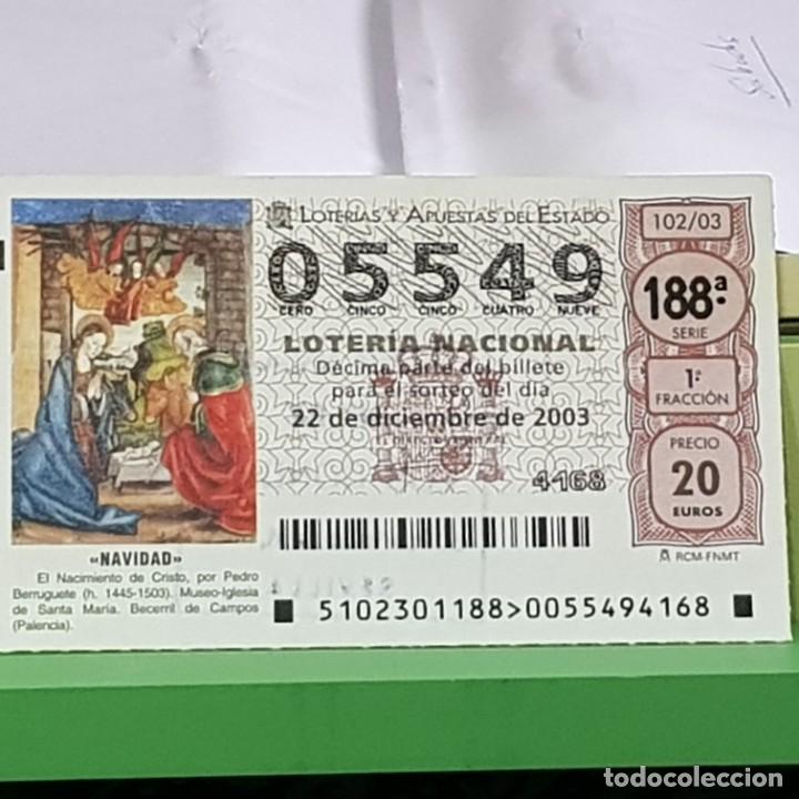 National Spanish Lottery: LOTERIA NACIONAL, SORTEO 102/03, 22 DICIEMBRE 2003, NACIMIENTO CRISTO, PEDRO BERRUGUETE, N&ordm; 05549