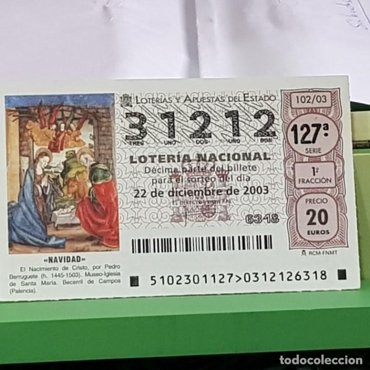 Lotteria Nationale Spagnola: LOTERIA NACIONAL, SORTEO 102/03, 22 DICIEMBRE 2003, NACIMIENTO CRISTO, PEDRO BERRUGUETE, N&ordm; 31212