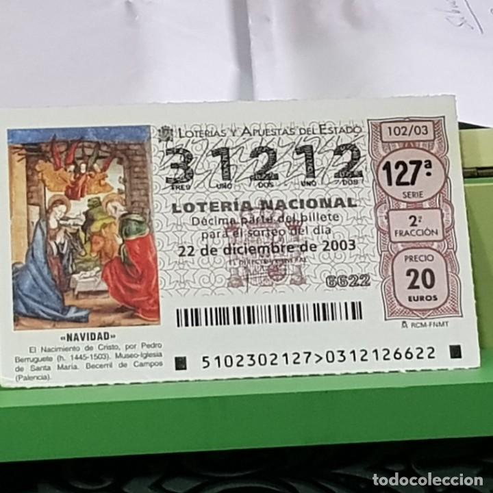 Lotteria Nationale Spagnola: LOTERIA NACIONAL, SORTEO 102/03, 22 DICIEMBRE 2003, NACIMIENTO CRISTO, PEDRO BERRUGUETE, N&ordm; 31212