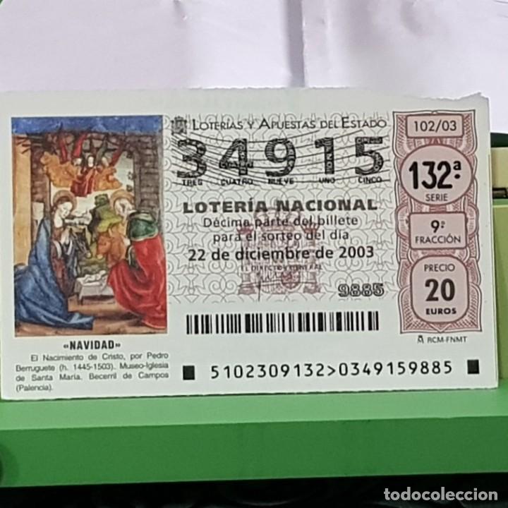 Lotteria Nationale Spagnola: LOTERIA NACIONAL, SORTEO 102/03, 22 DICIEMBRE 2003, NACIMIENTO CRISTO, PEDRO BERRUGUETE, N&ordm; 34915