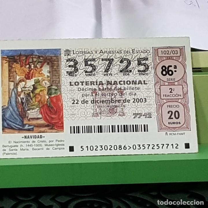 Lotteria Nationale Spagnola: LOTERIA NACIONAL, SORTEO 102/03, 22 DICIEMBRE 2003, NACIMIENTO CRISTO, PEDRO BERRUGUETE, N&ordm; 35725
