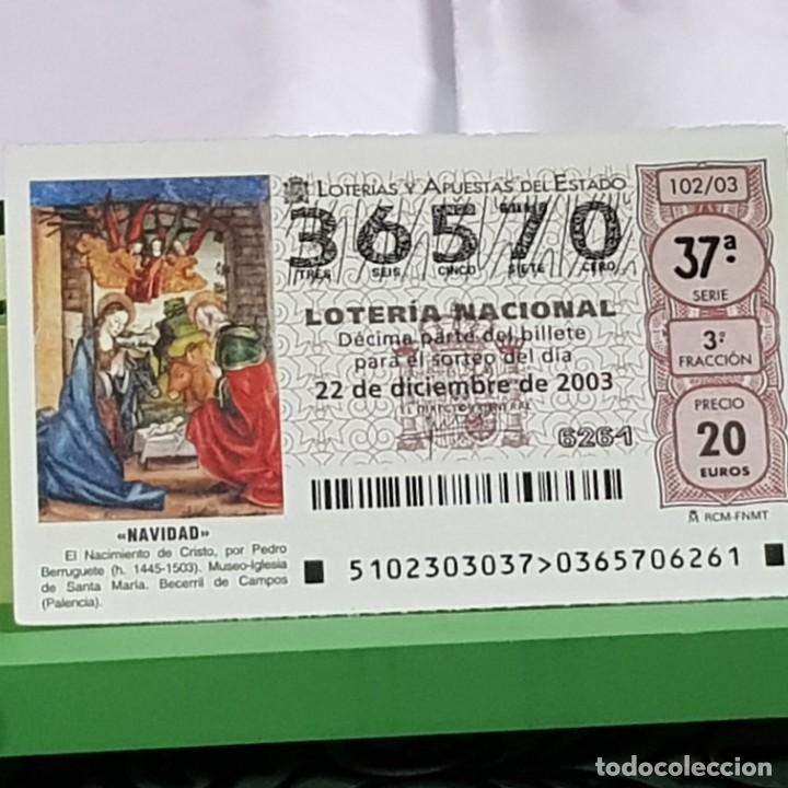 Lotteria Nationale Spagnola: LOTERIA NACIONAL, SORTEO 102/03, 22 DICIEMBRE 2003, NACIMIENTO CRISTO, PEDRO BERRUGUETE, N&ordm; 36570