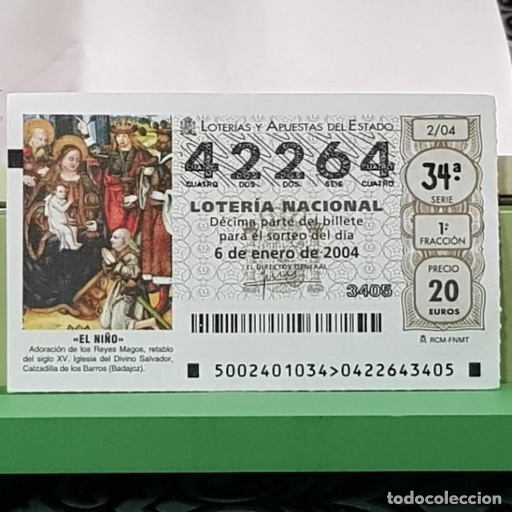 Lotaria Nacional: LOTERIA, SORTEO 2/04, 6 ENERO 2004, ADORACI&Oacute;N REYES MAGOS, CALZADILLA DE LOS BARROS, N&ordm; 42264