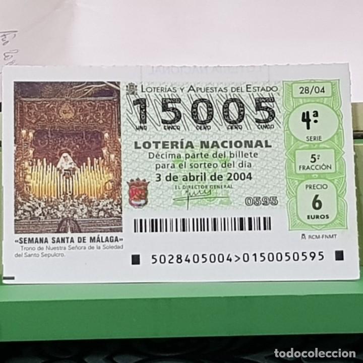 Lotteria Nationale Spagnola: LOTERIA NACIONAL, SORTEO 28/04, 3 ABRIL 2004, VIRGEN DE LA SOLEDAD SANTO SEPULCRO, M&Aacute;LAGA, N&ordm; 15005