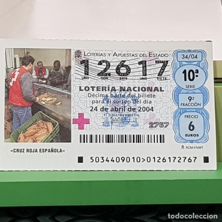 Lotteria Nationale Spagnola: LOTERIA NACIONAL, SORTEO 34/04, 24 ABRIL 2004, CRUZ ROJA ESPA&Ntilde;OLA, N&ordm; 12617