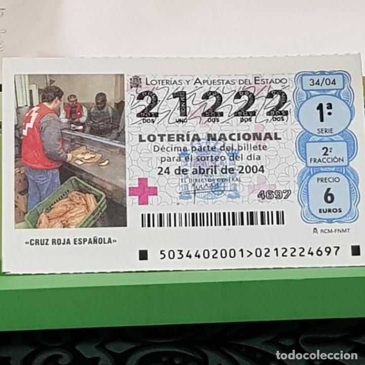 Lotteria Nationale Spagnola: LOTERIA NACIONAL, SORTEO 34/04, 24 ABRIL 2004, CRUZ ROJA ESPA&Ntilde;OLA, N&ordm; 21222