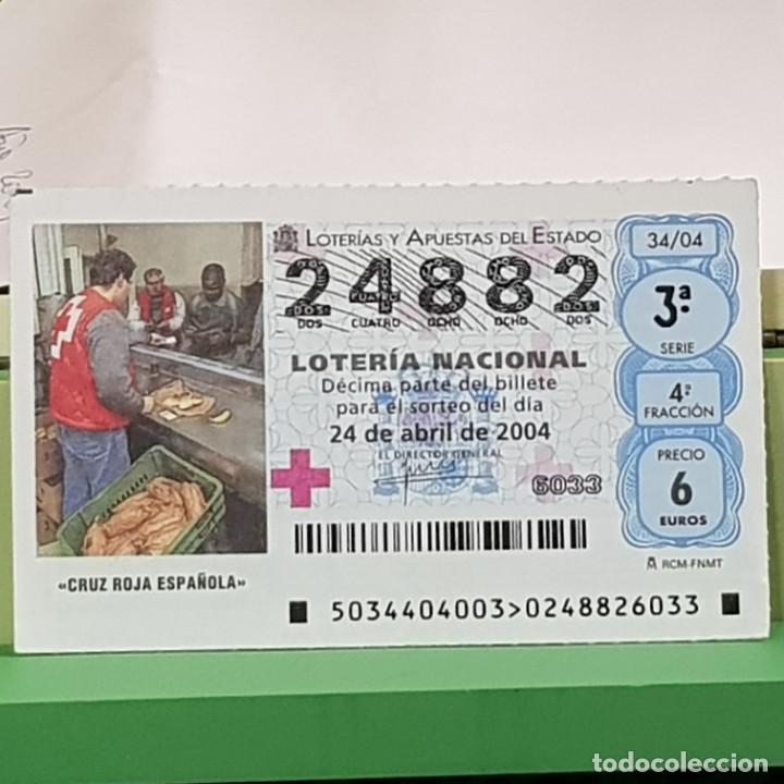 Lotteria Nationale Spagnola: LOTERIA NACIONAL, SORTEO 34/04, 24 ABRIL 2004, CRUZ ROJA ESPA&Ntilde;OLA, N&ordm; 24882