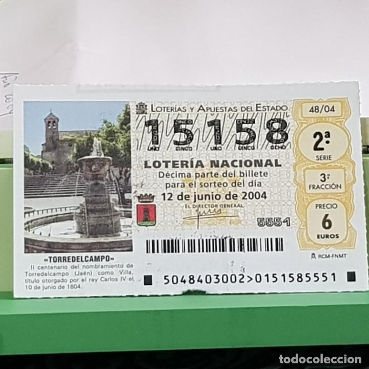 Lotaria Nacional: LOTERIA NACIONAL, SORTEO 48/04, 12 JUNIO 2004, TORREDELCAMPO JA&Eacute;N, II CENT. DE LA VILLA, N&ordm; 15158