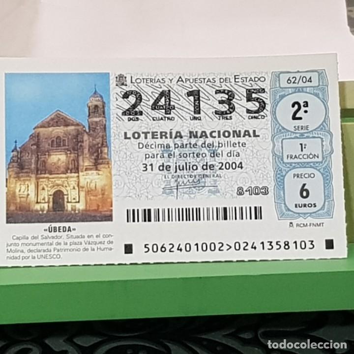 Lotaria Nacional: LOTERIA NACIONAL, SORTEO 62/04, 31 JULIO 2004, CAPILLA DEL SALVADOR &Uacute;BEDA JA&Eacute;N, N&ordm; 24135