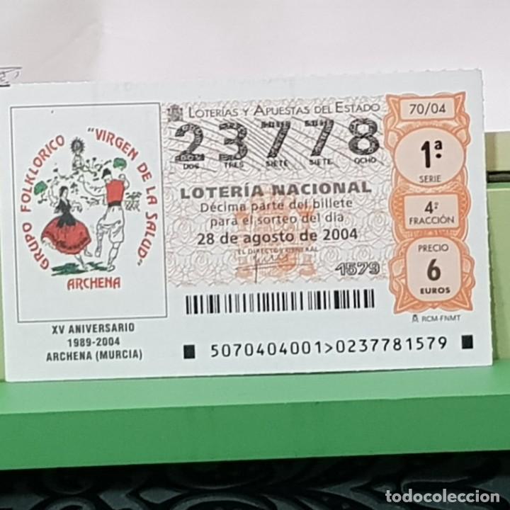Lotteria Nationale Spagnola: LOTERIA NACIONAL, SORTEO 70/04, 28 AGOSTO 2004, XV ANIV. GRUPO FOLKL&Oacute;RICO ARCHENA MURCIA, N&ordm; 23778