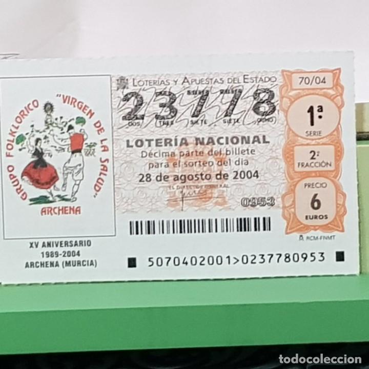 Lotteria Nationale Spagnola: LOTERIA NACIONAL, SORTEO 70/04, 28 AGOSTO 2004, XV ANIV. GRUPO FOLKL&Oacute;RICO ARCHENA MURCIA, N&ordm; 23778