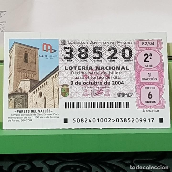 Nationale spanische Lotterie: LOTER&Iacute;A NACIONAL, SORTEO 82/04, 9 OCTUBRE 2004, TEMPLO PARROQUIAL, PARETS DEL VALL&Eacute;S, N&ordm; 38520