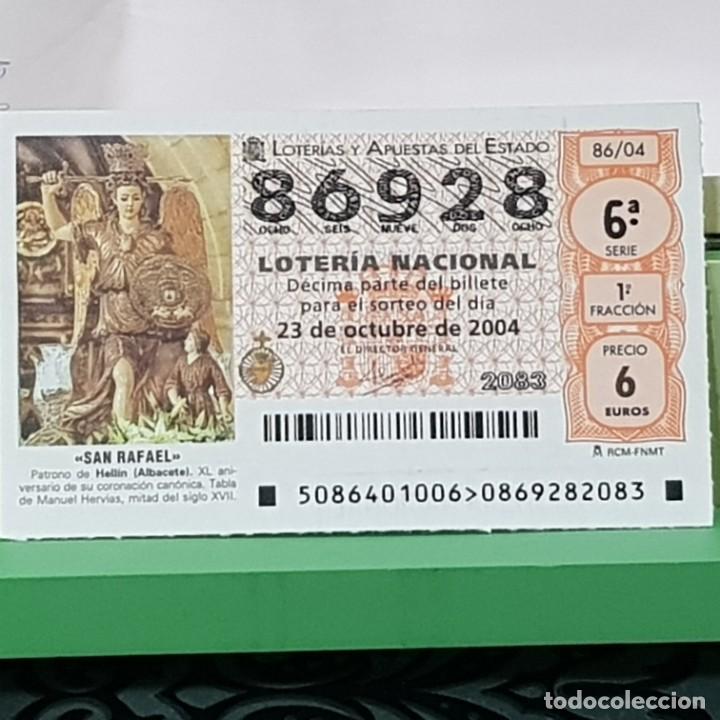 Lotaria Nacional: LOTER&Iacute;A NACIONAL, SORTEO 86/04, 23 OCTUBRE 2004, SAN RAFAEL PATRONO DE HELL&Iacute;N ALBACETE, N&ordm; 86928