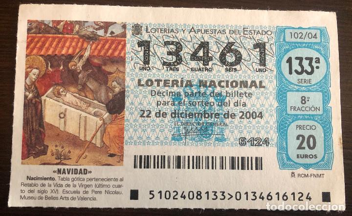 Loter&iacute;a Nacional: Loter&iacute;a de Navidad 2004. Administraci&oacute;n Sagasta, Sevilla.
