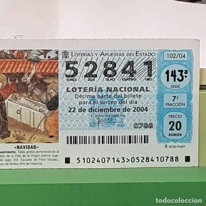 Lotaria Nacional: LOTER&Iacute;A NACIONAL, SORTEO 102/04, 22 DICIEMBRE 2004, NACIMIENTO, MUSEO BELLAS ARTES VALENCIA,N&ordm; 52841