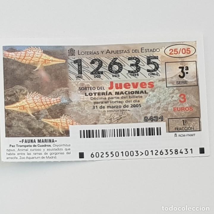 Loter&iacute;a Nacional: LOTER&Iacute;A NACIONAL, SORTEO 25/05, 31 MARZO 2005, FAUNA MARINA, PEZ TROMPETA DE CUADROS, N&ordm; 12635