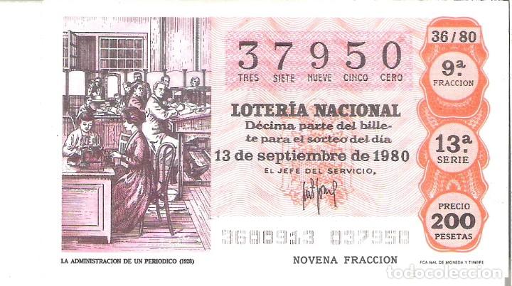 National Spanish Lottery: 1 DECIMO LOTERIA SABADO 13 SEPTIEMBRE 1980 36/80 PERIODICOS ADMINISTRACION PERIODICO ( COLOR NARANJA