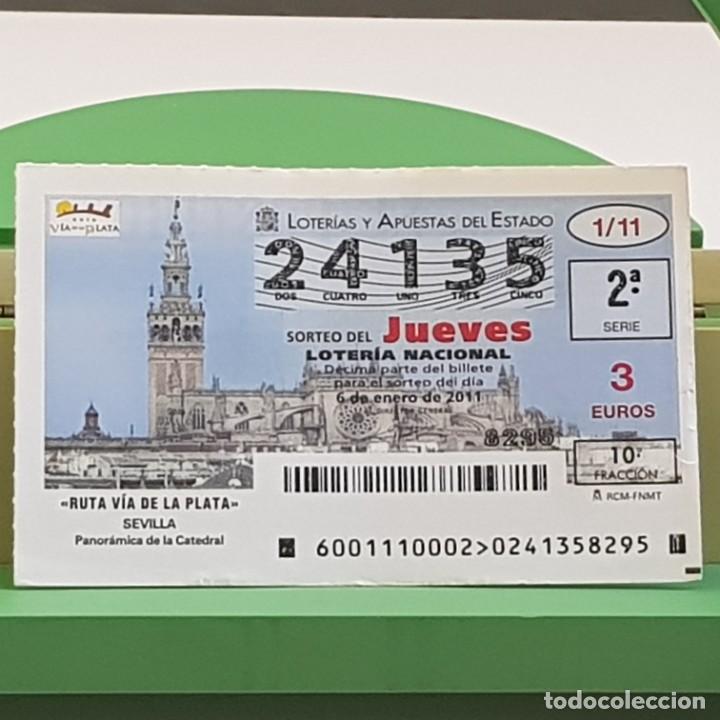 National Spanish Lottery: LOTER&Iacute;A NACIONAL, SORTEO 1/11, 6 ENERO 2011, RUTA V&Iacute;A DE LA PLATA, CATEDRAL SEVILLA, N&ordm; 24135