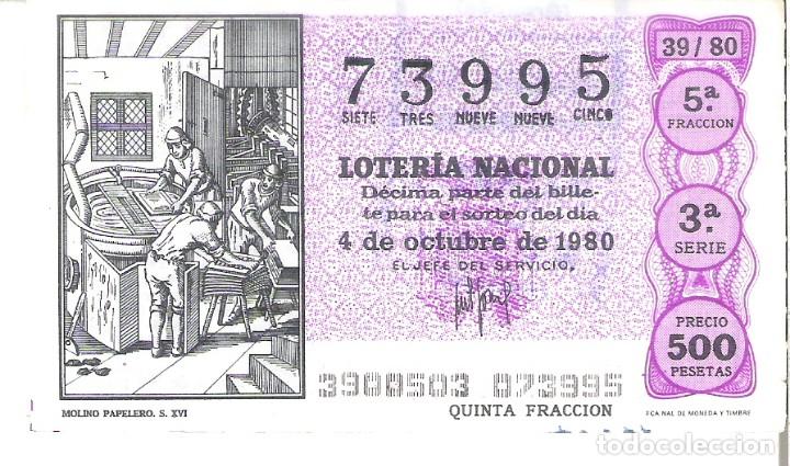 National Spanish Lottery: 1 DECIMO LOTERIA SABADO - 4 OCTUBRE 1980 - 39/80 - MOLINO PAPELERO S. XVI ( COLOR FUCSIA