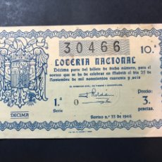 Lotería Nacional: LOTERIA AÑO 1946 SORTEO 33
