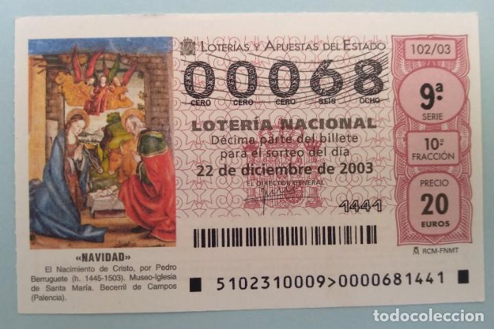 National Spanish Lottery: Loter&iacute;a Nacional, sorteo 102/03, n&uacute;mero 00068, bajo