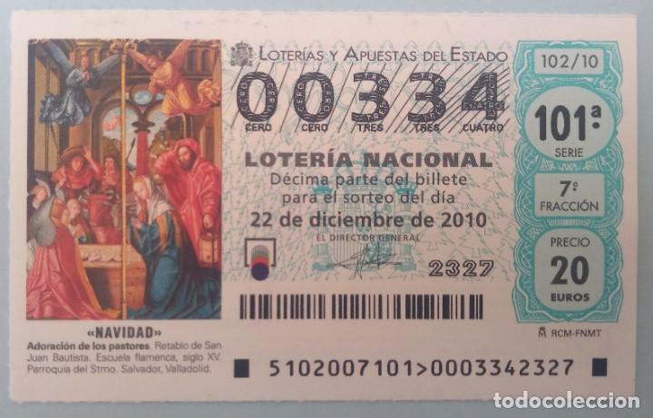 National Spanish Lottery: Loter&iacute;a Nacional, sorteo102/10, n&uacute;mero 00334, bajo