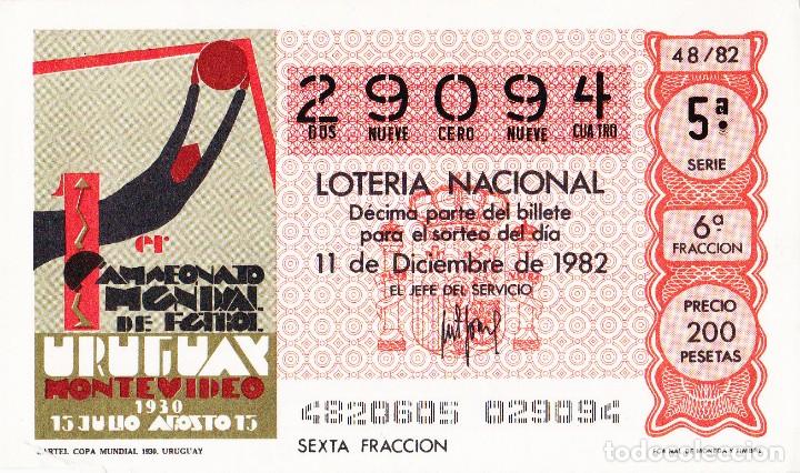 Loter&iacute;a nacional: 1982 - DECIMO LOTERIA - CARTEL COPA MUNDIAL DE FUTBOL URUGUAY 1930 - SORTEO 48/82 - N&ordm; 29094