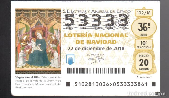 Loter&iacute;a Nacional: LOTER&Iacute;A NACIONAL - 22 DE DICIEMBRE DE 2018 - SORTEO 102 - OBRA EXPUESTA EN MUSEO DEL PRADO -