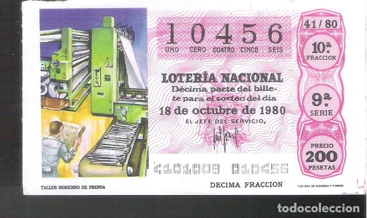 National Spanish Lottery: 1 DECIMO LOTERIA SABADO 19 OCTUBRE 1980 - 41/80 - PERIODICOS TALLER MODERNO DE PRENSA ( COLOR FUCSIA
