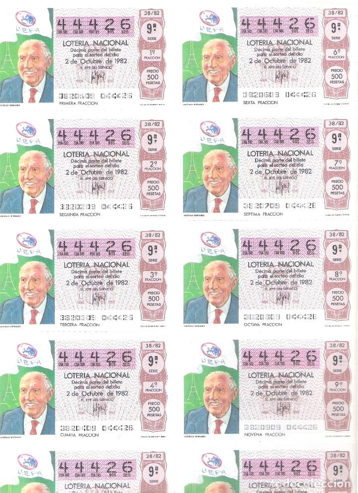 Lotaria Nacional: 1 BILLETE LOTERIA SABADO 2 OCTUBRE 1982 38/82 MUNDIAL FUTBOL - REAL MADRID C.F - SANTIAGO BERNABEU