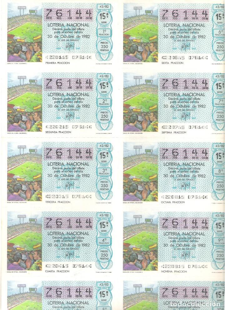 Loter&iacute;a nacional: 1 BILLETE LOTERIA DEL SABADO - 30 OCTUBRE 1982 - 42/82 MUNDIAL ESPA&Ntilde;A -GRADA DE FUTBOL - SEGUIDORES