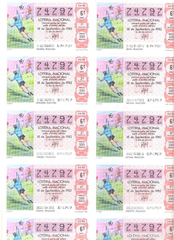 Loter&iacute;a nacional: 1 BILLETE LOTERIA DEL SABADO - 18 SEPTIEMBRE 1982 - 36/82 - MUNDIAL FUTBOL ESPA&Ntilde;A - EL PENALTY