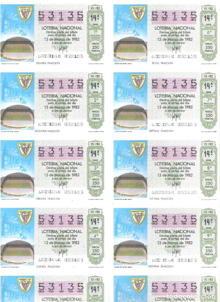 Lotaria Nacional: BILLETE LOTERIA SABADO 13 MARZO 1982 10/82 CAPICUA MUNDIAL ESPA&Ntilde;A ESTADIO SAN MAMES ATHLETIC BILBAO