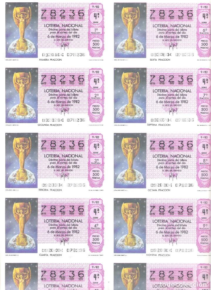 Loter&iacute;a nacional: 1 BILLETE LOTERIA SABADO - 6 MARZO 1982 - 9/82 - MUNDIAL FUTBOL ESPA&Ntilde;A - COPA DEL MUNDO JULES RIMET