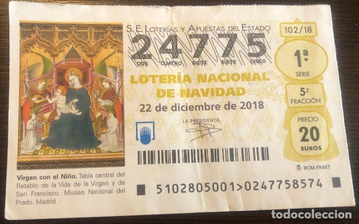 Nationale spanische Lotterie: D&eacute;cimo de Loter&iacute;a Nacional de Navidad 2018. N&ordm; 24775. Sello Admon 12 de Sevilla por detr&aacute;s