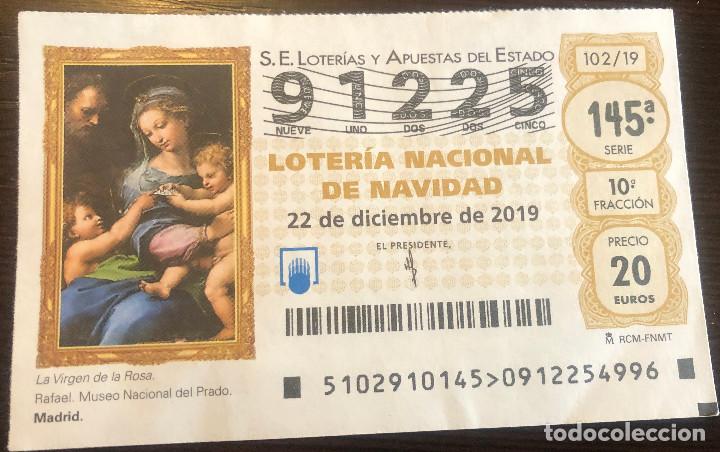 National Spanish Lottery: D&eacute;cimo de Loter&iacute;a Nacional de Navidad 2019. N&ordm; 91225. Sello Admon 43 de Sevilla por detr&aacute;s