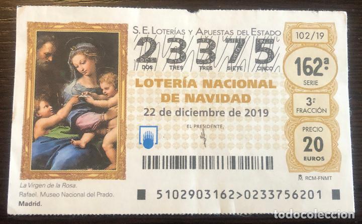 National Spanish Lottery: D&eacute;cimo de Loter&iacute;a Nacional de Navidad 2019. N&ordm; 23375. Sello Admon Sagasta de Sevilla por detr&aacute;s.