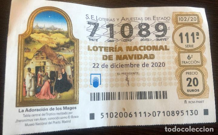 National Spanish Lottery: D&eacute;cimo de Loter&iacute;a Nacional de Navidad 2020. N&ordm; 71089. Sello Admon 6 de Dos Hermanas por detr&aacute;s.