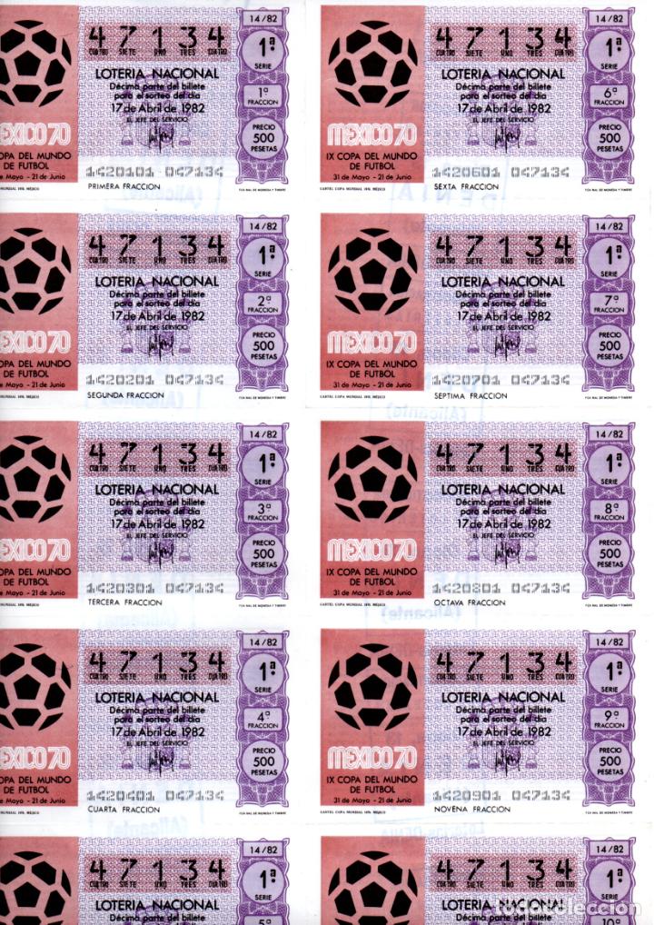Loter&iacute;a nacional: BILLETE DE LA LOTERIA NACIONAL - 17 DE ABRIL DE 1982 - SORTEO 14 - TEMA: MUNDIAL 82 -