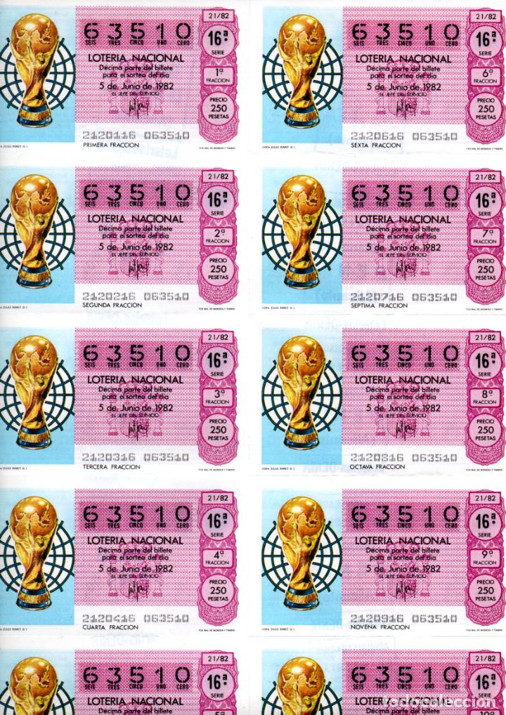 Loter&iacute;a nacional: BILLETE DE LA LOTERIA NACIONAL - 5 DE JUNIO DE 1982 - SORTEO 21 - TEMA: MUNDIAL 82 -