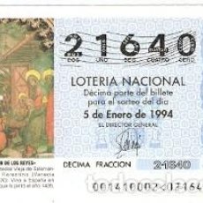 Lotería Nacional: DÉCIMO LOTERÍA NACIONAL, SORTEO Nº 1 DE 1994. ADORACIÓN DE LOS REYES. SALAMANCA. 9-9401
